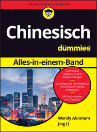 Chinesisch Sprechen und Schreiben für Dummies