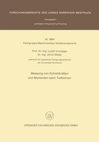 Messung von Schnittkräften und Momenten beim Tiefbohren