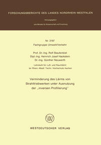 Verminderung des Lärms von Strahltriebwerken unter Ausnutzung der ‘inversen Profilierung’