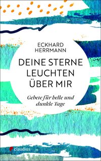 Deine Sterne leuchten über mir