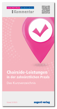 Chairside-Leistungen in der zahnärztlichen Praxis