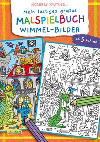 Mein lustiges großes Malspielbuch: Wimmel-Bilder (ab 5 Jahren)