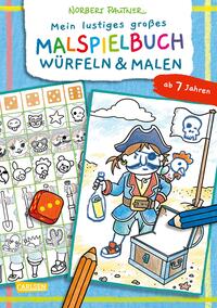 Mein lustiges großes Malspielbuch: Würfeln & Malen (ab 7 Jahren)