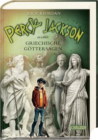 Percy Jackson erzählt: Griechische Göttersagen
