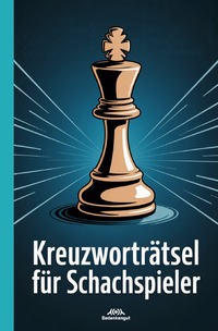 Kreuzworträtsel für Schachspieler