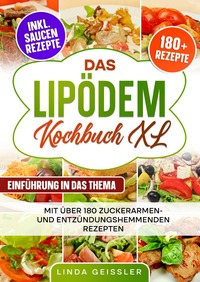 Das Lipödem Kochbuch XL