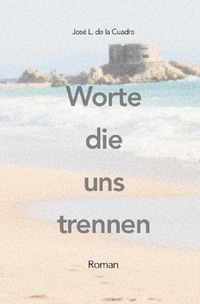 Worte die uns trennen