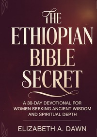 The Euthopian Bible Secret