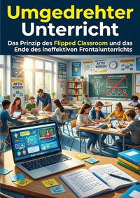 Umgedrehter Unterricht