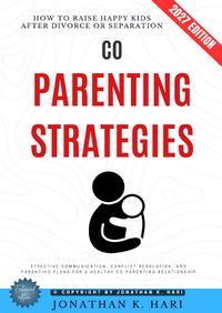 Co-Parenting Strategies: