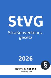 StVG - Straßenverkehrsgesetz