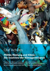 Militär, Rüstung und Klima - Die Insolvenz der Klimagovernance