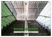 Betrieb eingestellt - Industrieruinen in Europa (Tischkalender 2027 DIN A5 quer), CALVENDO Monatskalender