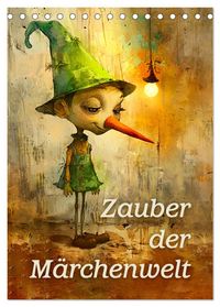 Zauber der Märchenwelt (Tischkalender 2027 DIN A5 hoch), CALVENDO Monatskalender