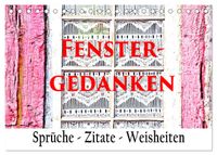 Fenster Gedanken (Tischkalender 2027 DIN A5 quer), CALVENDO Monatskalender