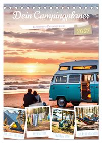 Dein Campingplaner - KI generierte Campingträume (Tischkalender 2027 DIN A5 hoch), CALVENDO Monatskalender