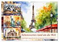 Sehenswertes rund um die Welt (Wandkalender 2027 DIN A3 quer), CALVENDO Monatskalender