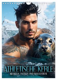 Athletische Kerle - Muskeln, Tattoos und Wassertiere (Wandkalender 2027 DIN A4 hoch), CALVENDO Monatskalender