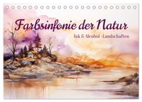 Farbsinfonie der Natur (Tischkalender 2027 DIN A5 quer), CALVENDO Monatskalender