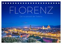Florenz - Die Hauptstadt der Toskana. (Tischkalender 2027 DIN A5 quer), CALVENDO Monatskalender