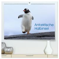 Antarktische Halbinsel (hochwertiger Premium Wandkalender 2027 DIN A2 quer), Kunstdruck in Hochglanz