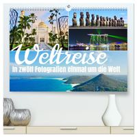 Weltreise, in zwölf Fotografien einmal um die Welt (hochwertiger Premium Wandkalender 2027 DIN A2 quer), Kunstdruck in Hochglanz