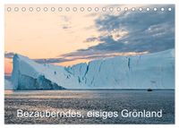 Bezauberndes, eisiges Grönland (Tischkalender 2027 DIN A5 quer), CALVENDO Monatskalender