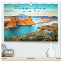 Traumhafte Landschaften unserer Erde (hochwertiger Premium Wandkalender 2027 DIN A2 quer), Kunstdruck in Hochglanz