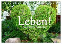 Leben! - Nachdenk-Kalender (Tischkalender 2027 DIN A5 quer), CALVENDO Monatskalender
