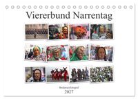 Narrentag Viererbund 2027 (Tischkalender 2027 DIN A5 quer), CALVENDO Monatskalender
