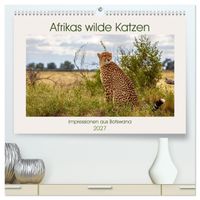 Afrikas wilde Katzen (hochwertiger Premium Wandkalender 2027 DIN A2 quer), Kunstdruck in Hochglanz