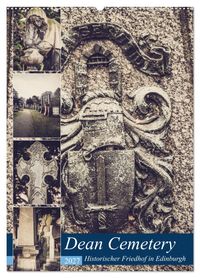 Dean Cemetery - Historischer Friedhof Edinburgh (Wandkalender 2027 DIN A2 hoch), CALVENDO Monatskalender