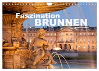 Faszination Brunnen (Wandkalender 2027 DIN A4 quer), CALVENDO Monatskalender