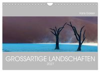 GROSSARTIGE LANDSCHAFTEN 2027 (Wandkalender 2027 DIN A4 quer), CALVENDO Monatskalender