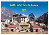 Buddhistische Klöster im Himalaya (Wandkalender 2027 DIN A3 quer), CALVENDO Monatskalender