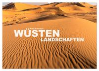 Wüstenlandschaften (Wandkalender 2027 DIN A2 quer), CALVENDO Monatskalender