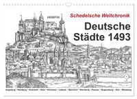 Schedelsche Weltchronik Deutsche Städte 1493 (Wandkalender 2027 DIN A3 quer), CALVENDO Monatskalender