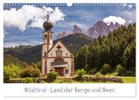 Südtirol - Land der Berge und Seen (Wandkalender 2027 DIN A3 quer), CALVENDO Monatskalender