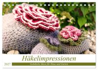 Häkelimpressionen - Gehäkelte Ideen für Haus und Garten (Tischkalender 2027 DIN A5 quer), CALVENDO Monatskalender