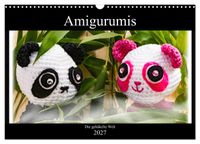 Amigurumi - Die gehäkelte Welt (Wandkalender 2027 DIN A3 quer), CALVENDO Monatskalender