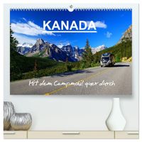 KANADA - Mit Campmobil quer durch (hochwertiger Premium Wandkalender 2027 DIN A2 quer), Kunstdruck in Hochglanz
