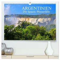 Argentinien. Die Iguazú-Wasserfälle (hochwertiger Premium Wandkalender 2027 DIN A2 quer), Kunstdruck in Hochglanz