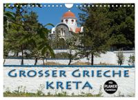 Großer Grieche Kreta (Wandkalender 2027 DIN A4 quer), CALVENDO Monatskalender