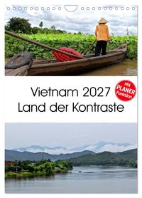 Vietnam 2027 Land der Kontraste (Wandkalender 2027 DIN A4 hoch), CALVENDO Monatskalender
