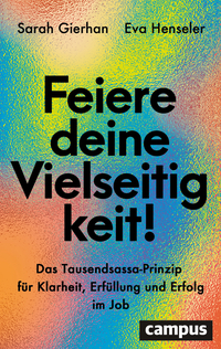 Feiere deine Vielseitigkeit!