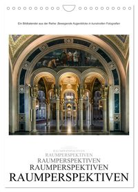 Raumperspektiven (Wandkalender 2027 DIN A4 hoch), CALVENDO Monatskalender