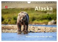 Alaska 2027 Wildes Land am Ende der Welt (Wandkalender 2027 DIN A4 quer), CALVENDO Monatskalender