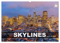 Skylines weltweit (Wandkalender 2027 DIN A2 quer), CALVENDO Monatskalender