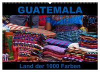 Guatemala - Land der 1000 Farben (Wandkalender 2027 DIN A2 quer), CALVENDO Monatskalender