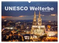 Unesco Welterbe (Wandkalender 2027 DIN A3 quer), CALVENDO Monatskalender